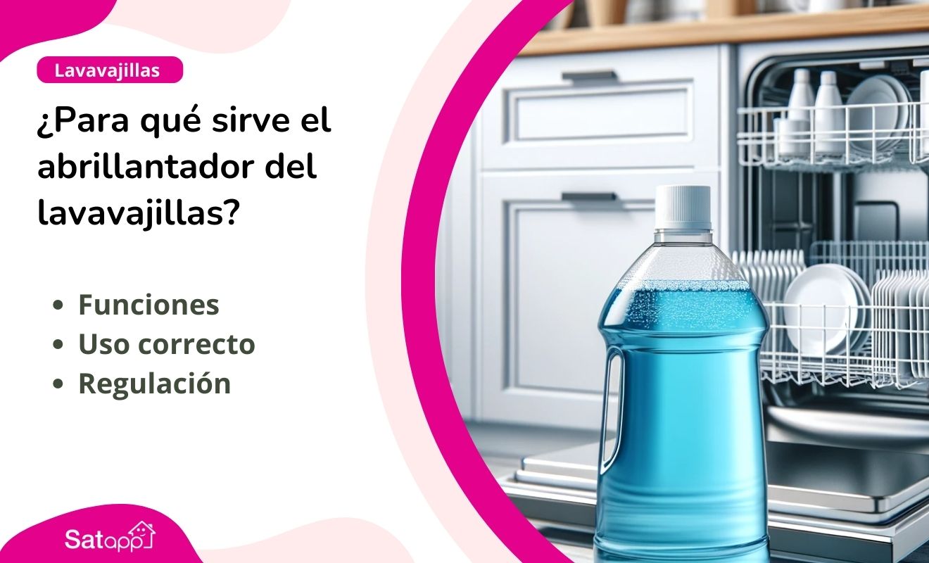para qué sirve el abrillantador del lavavajillas